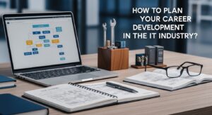 Jak zaplanować rozwój kariery w branży IT?